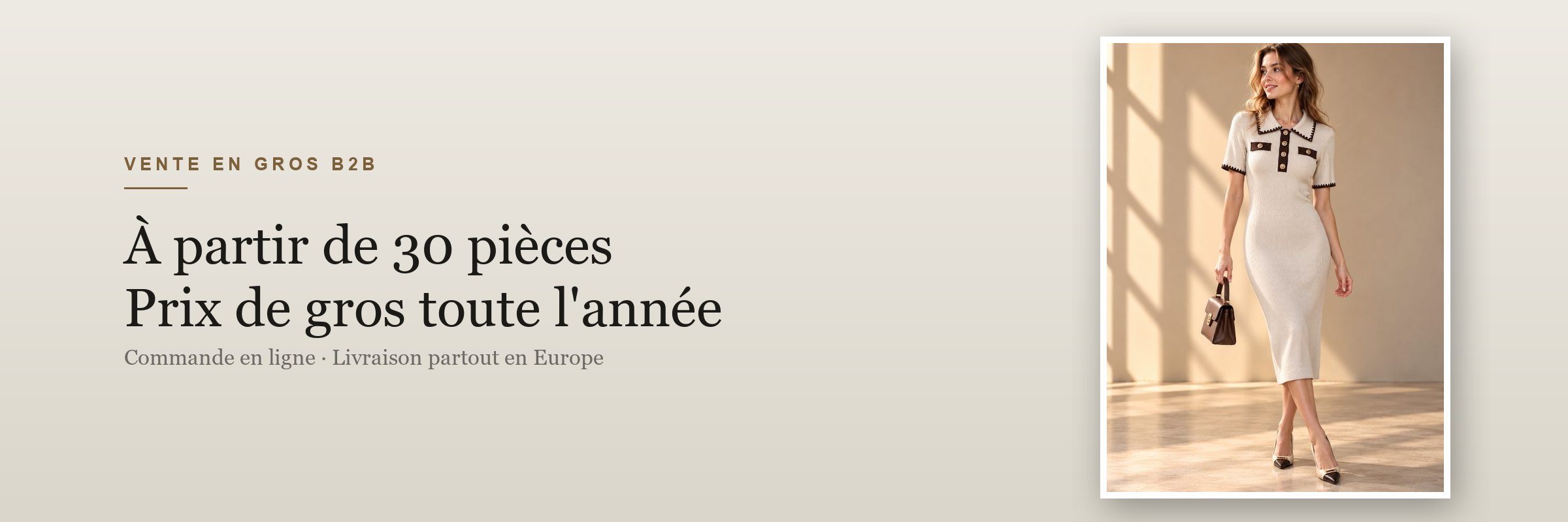 Vente en gros B2B à partir de 30 pièces